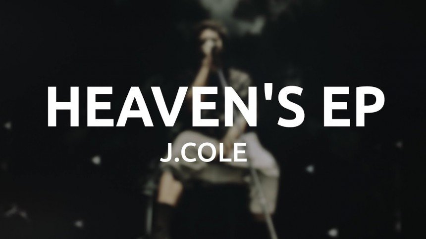 Heaven’s EP Lyrics Download From J Cole