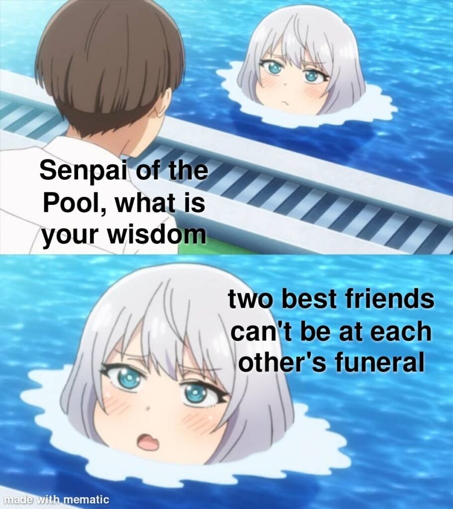 Senpai Of Pool Meme