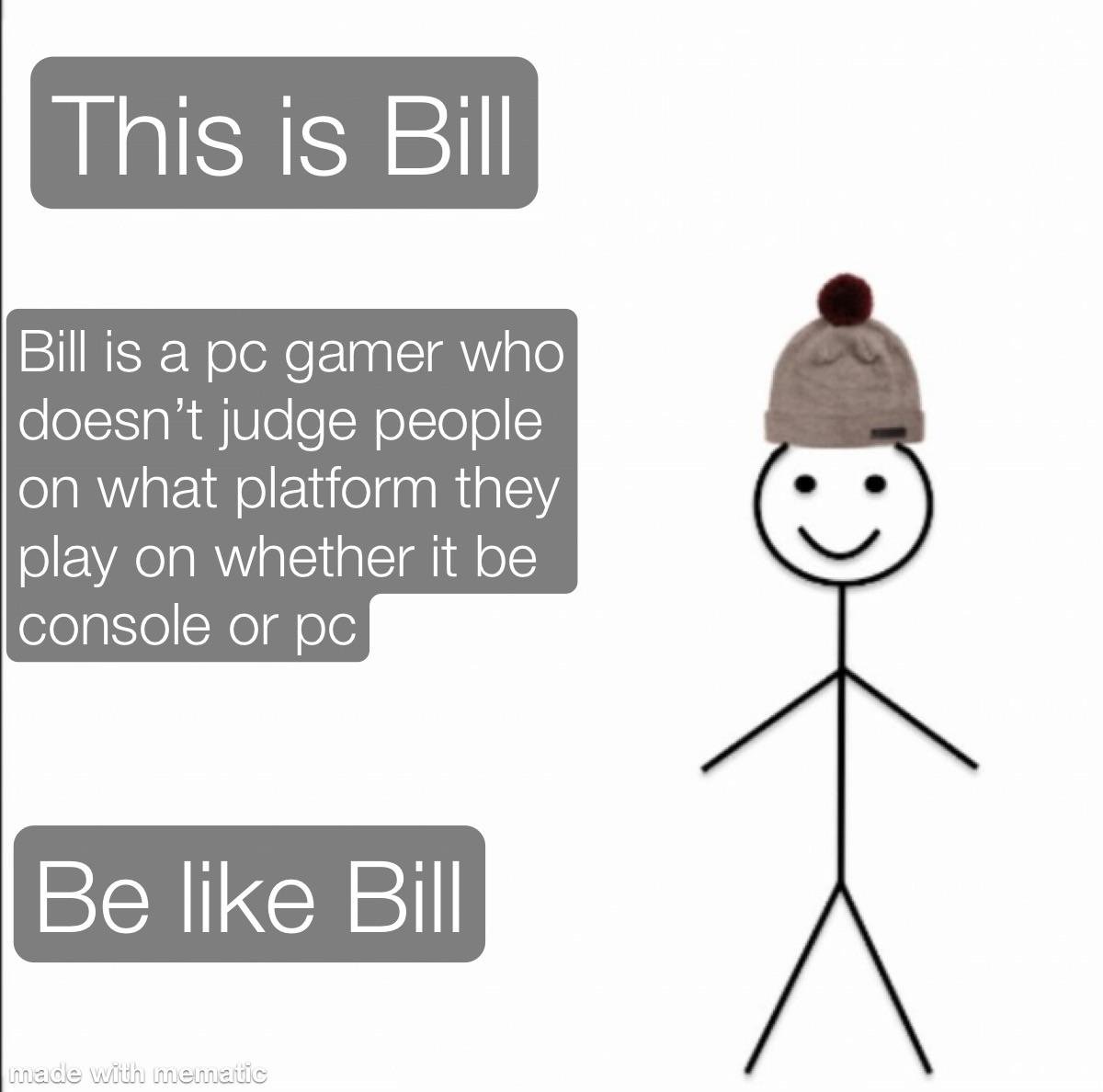 Be Like Bill Meme Template And 40+ Best Memes To Explore And Share