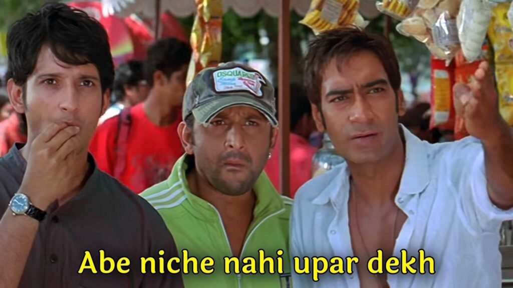 Abe Niche Nahi Upar Meme