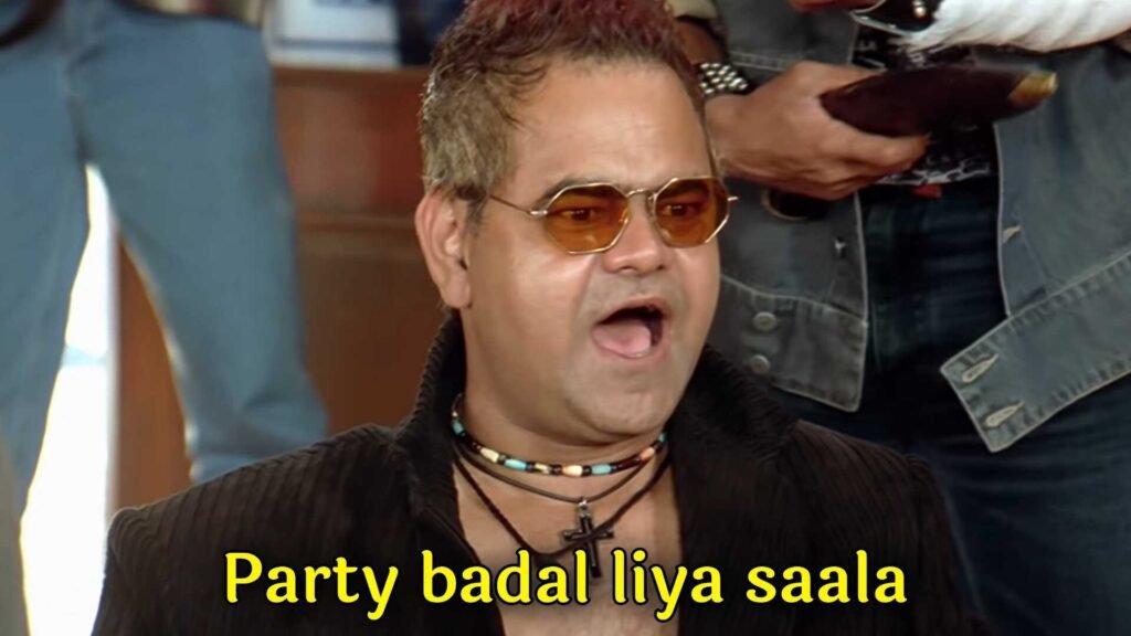Party Badal Liya Sala Meme