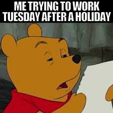 Tuesday Memes
