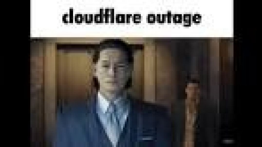 ⁣Cloudflare Down Meme Video Download