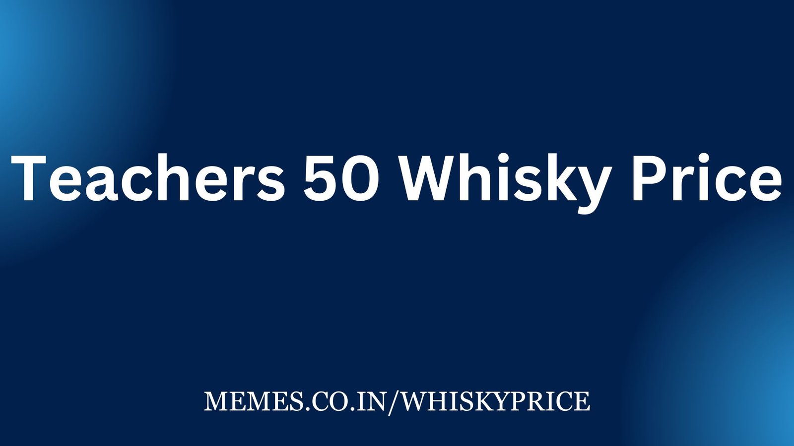 Teachers 50 Whisky Price